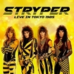 予約商品/STRYPER / Live In Tokyo 1985 (ALIVE THE LIVE) (1/26発売）
