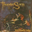 DOOM METAL/THUNDERSTORM / Witchunter Tales (2017 reissue)