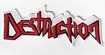 SMALL PATCH/Thrash/DESTRUCTION / Logo SHAPED 2014 ver (SP)