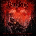 VARGIEIDE / When Only Ashes And Scorched Earth Are Left Behind... (digi) (200/2023 reissue) []
