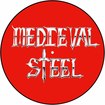 HEAVY METAL/MEDIEVAL STEEL / Medieval Steel (Picture LP)
