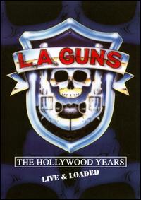L.A. GUNS / Hollywood Cocked & Loaded 