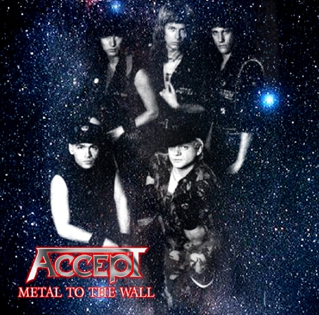 ACCEPT / METAL TO THE WALL (1CDR)