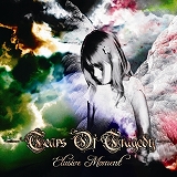 TEARS OF TRAGEDY / Elusive Moment