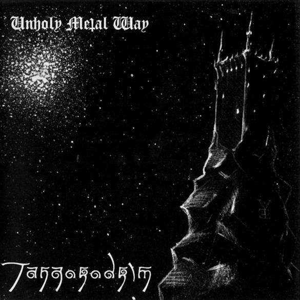 TANGORODRIM / Unholy Metal Way