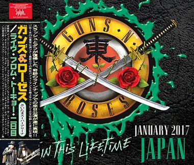 GUNS N' ROSES - LIVE FROM TOKYO FDAY-2 2017(3CDR+1DVDR)