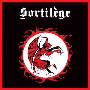 SORTILEGE / Sortilege + 4 (2017 reissue)