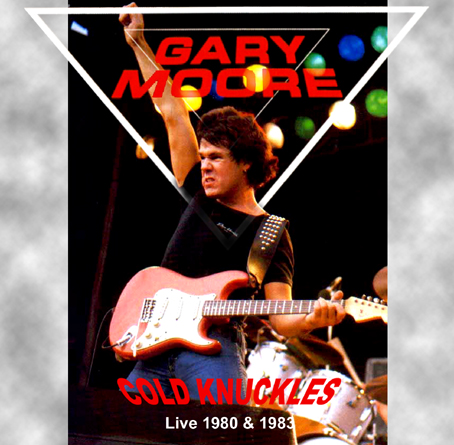 GARY MOORE / COLD KNUCKLES  (2CDR) 