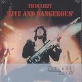THIN LIZZY / Live and Dangerous (delux edition CD/DVD) []