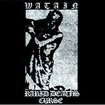 /WATAIN / Rabid Death's Curse  
