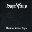 /SAINT VITUS / Heavier than Thou