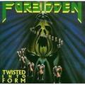 FORBIDDEN / Twisted into Form []