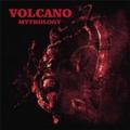 VOLCANO / Mythology []