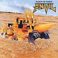 ANVIL / Plenty of Power []