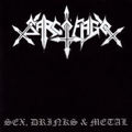 SARCOFAGO / Sex Drinks & Metal []