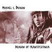 /MICHAEL C. DRAGON / Dragon Of Transsylvania 