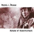 MICHAEL C. DRAGON / Dragon Of Transsylvania  []