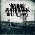 ANAAL NATHRAKH / Hell is Empty and All the Devis are Here []