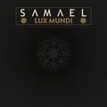 SAMAEL / Lux mundi (digi) []
