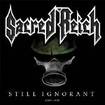 THRASH METAL/SACRED REICH / Still Ignorant (1987-1997)