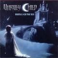 UNRULY CHILD / Waiting for the Sun []