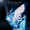BLACK MASQUERADE / Spred Your Wings []