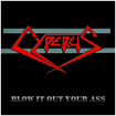 HEAVY METAL/CYPERUS / Blow It Out Your Ass