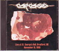 CARCASS / Live at St.George's Hall []