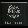 MANIAC BUTCHER / Lucan Antikrist (slip) []