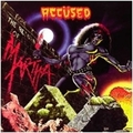 ACCUSED / The Return of Marth Splatterhead  []
