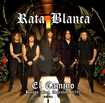 コレクターズ商品/RATA BLANCA / EL CAMINO  (1CDR)  