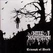 THRASH METAL/HELLHAMMER / Triumph of Death