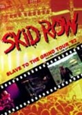 SKID ROW / SLAVE TO THE GRIND TOUR '92 (DVDR) []
