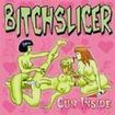 THRASH METAL/BITCHSLICER / Cum Inside