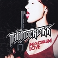 THUNDERDIKK / Magnum Love  []