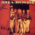 SHA-BOOM / R.O.C.K. []