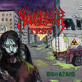 NUCLEAR TEST / Biohazard []