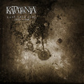 KATATONIA / Last Fair Deal Come Down  []