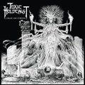 TOXIC HOLOCAUST / Conjure and Command () []