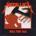 METALLICA / Kill em All () []