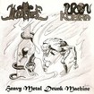 HEAVY METAL/WITCHCURSE/IRON KOBRA / Heavy Metal Drunken Machine 