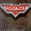 /TRANSIT / Dirty Pleasures