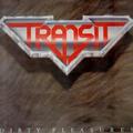 TRANSIT / Dirty Pleasures []