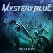 HEAVY METAL/MYSTERY BLUE / Hell & Fury