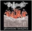 THRASH METAL/DEATHHAMMER / Phantom Knights