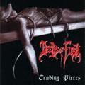 DEEDS OF FLESH / Trading Pieces []