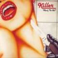 KILLER / Ready for Hell + Wall of Sound []