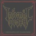 INFERNAL DEATH / Triumph of Darkness []