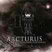 /ARCTURUS / Sideshow Symphonies