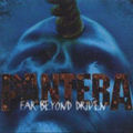 PANTERA / Far Beyond Driven () []